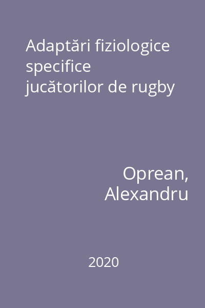 Adaptări fiziologice specifice jucătorilor de rugby