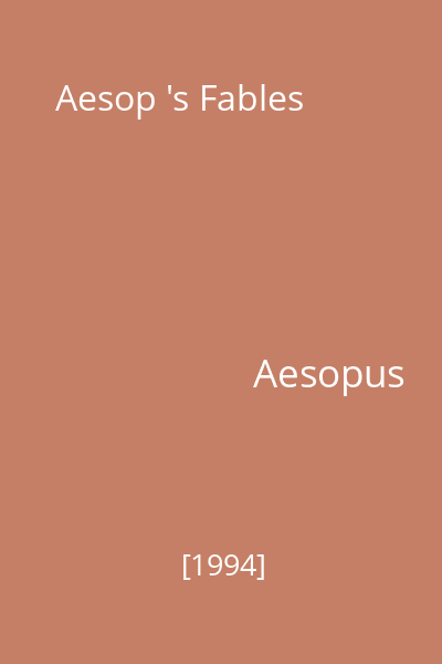 Aesop 's Fables
