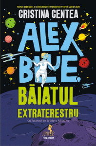 Alex Blue, băiatul extraterestru