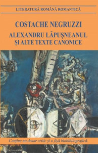 Alexandru Lăpuşneanul şi alte texte canonice