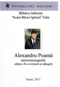 Alexandru Poamă : micromonografie