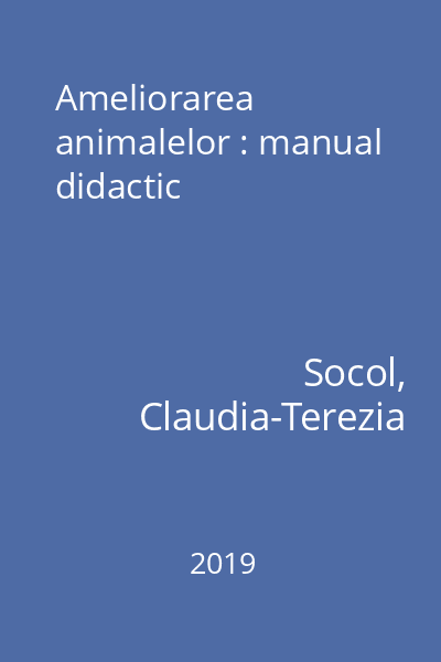 Ameliorarea animalelor : manual didactic