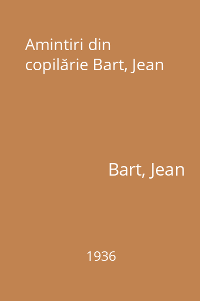 Amintiri din copilărie Bart, Jean