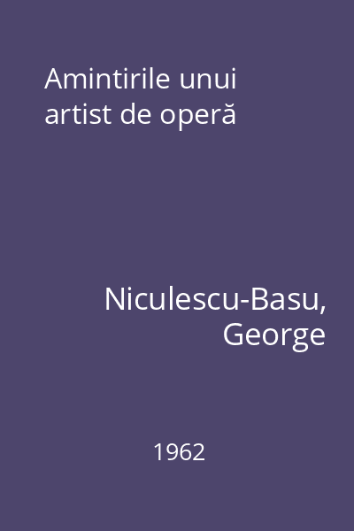 Amintirile unui artist de operă