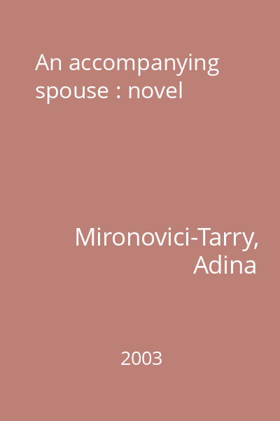 An accompanying spouse : novel