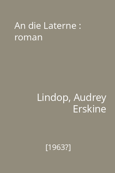 An die Laterne : roman