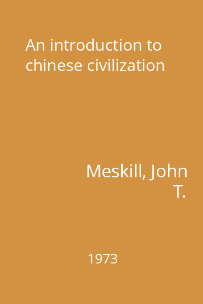 An introduction to chinese civilization