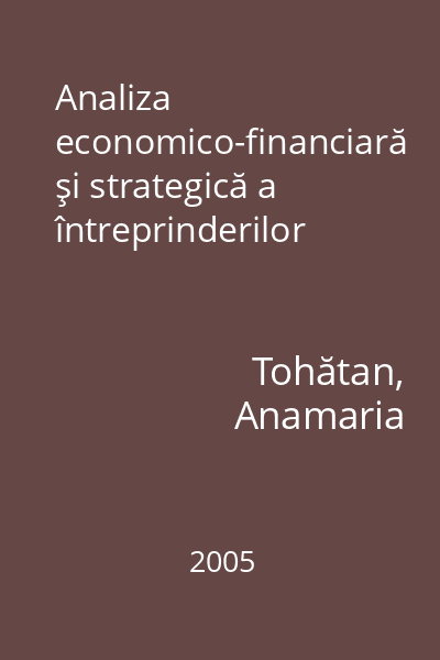 Analiza economico-financiară şi strategică a întreprinderilor
