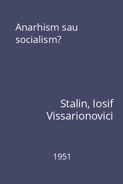 Anarhism sau socialism?