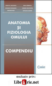 Anatomia şi fiziologia omului : compendiu