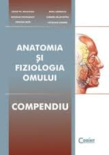 Anatomia şi fiziologia omului : compendiu