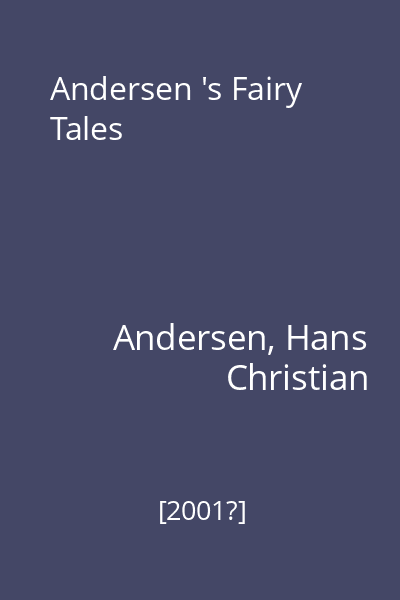 Andersen 's Fairy Tales