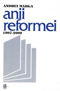 Anii reformei : 1997-2000