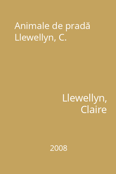 Animale de pradă Llewellyn, C.