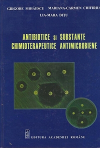 Antibiotice şi substanţe chimioterapeutice antimicrobiene