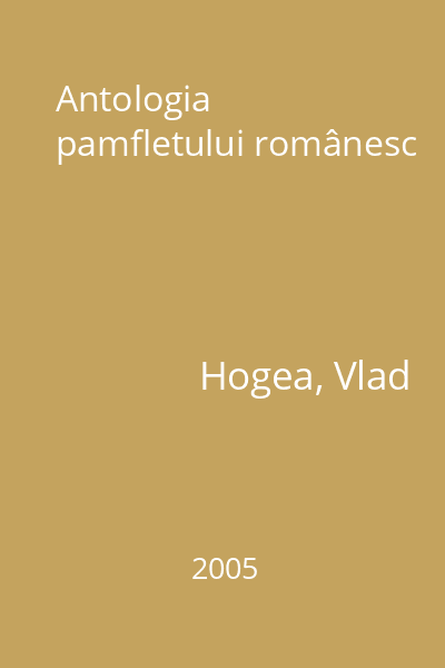 Antologia pamfletului românesc