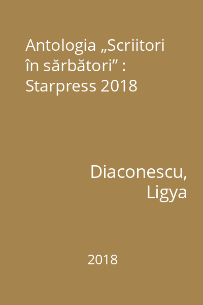 Antologia „Scriitori în sărbători” : Starpress 2018