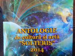Antologie de cultură şi artă "Solteris" 2014