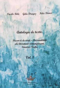 Antologie de texte : recenzii de cărţi Vol. 1