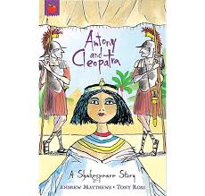 Antony and Cleopatra : [retelling]