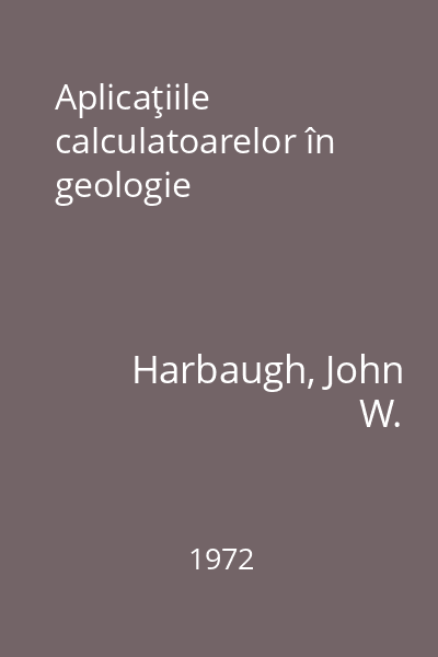 Aplicaţiile calculatoarelor în geologie