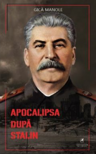 Apocalipsa după Stalin