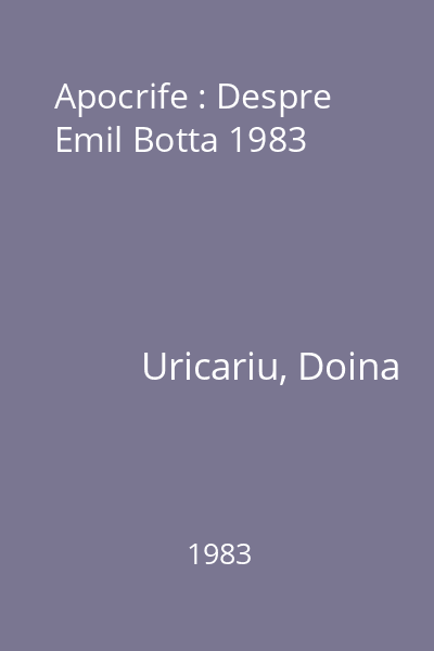 Apocrife : Despre Emil Botta 1983