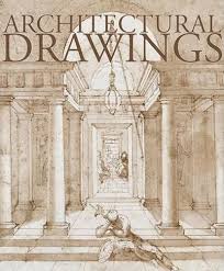 Architectural drawings : from the 13th to the 19th century = Dessins d'architecture : du treième au dix-neuvième siècle