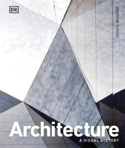 Architecture : a visual history