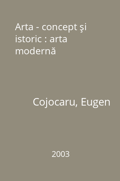 Arta - concept şi istoric : arta modernă