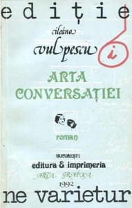 Arta conversaţiei : roman