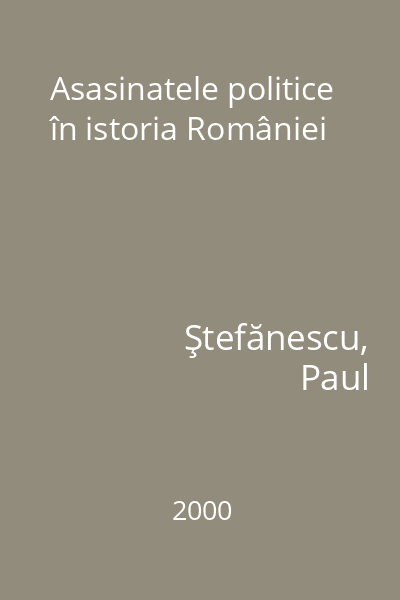 Asasinatele politice în istoria României