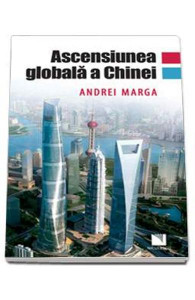 Ascensiunea globală a Chinei