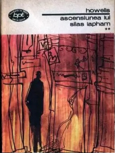 Ascensiunea lui Silas Lapham : roman Vol.2