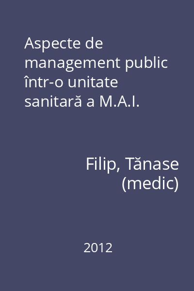 Aspecte de management public într-o unitate sanitară a M.A.I.