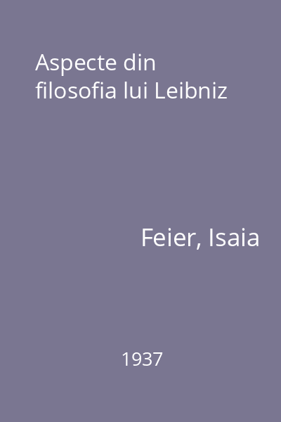 Aspecte din filosofia lui Leibniz