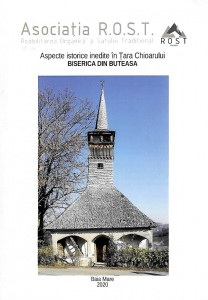 Aspecte istorice inedite în Ţara Chioarului : Biserica din Buteasa