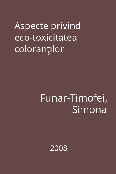 Aspecte privind eco-toxicitatea coloranţilor
