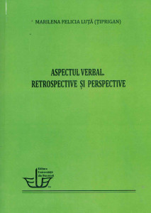 Aspectul verbal : retrospective şi perspective