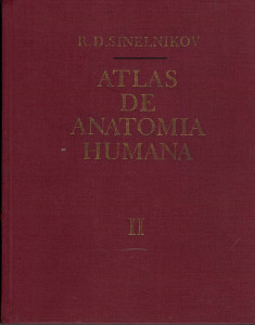 Atlas de anatomia humana : estudios de las vísceras y de los vasos Tomo II