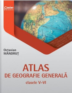 Atlas de geografie generală : clasele V-VI