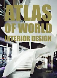 Atlas of world : interior design