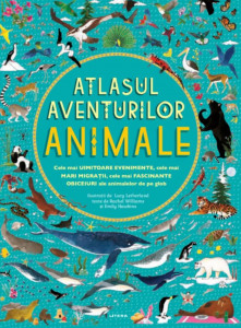 Atlasul aventurilor : animale