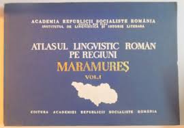 Atlasul lingvistic român pe regiuni. Maramureş