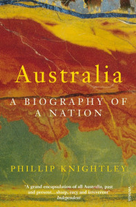 Australia : a biography of a nation