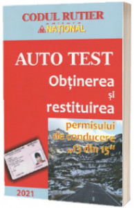 Auto test : obţinerea şi restituirea permisului de conducere "13 din 15"