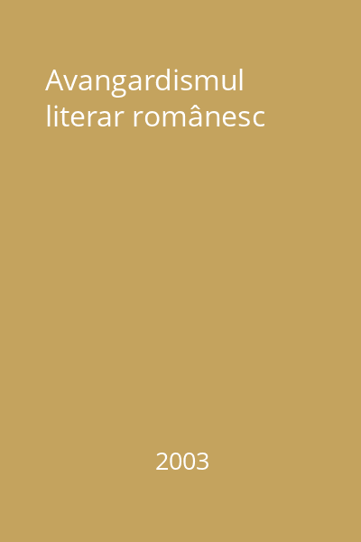 Avangardismul literar românesc