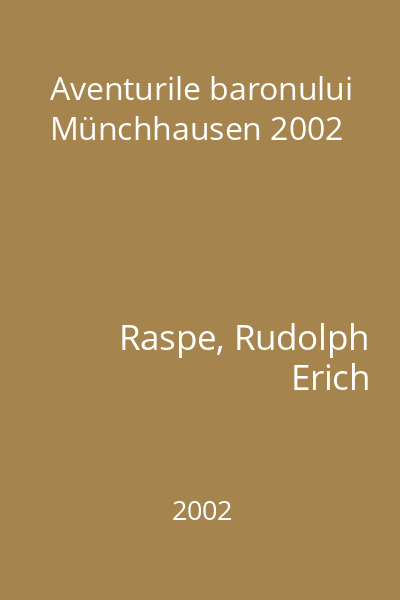Aventurile baronului Münchhausen 2002