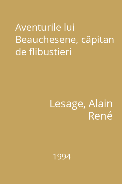 Aventurile lui Beauchesene, căpitan de flibustieri