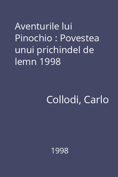 Aventurile lui Pinochio : Povestea unui prichindel de lemn 1998